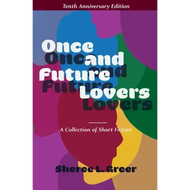 Once and Future Lovers