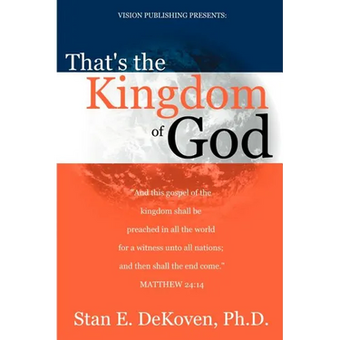 That's the Kingdom of God
