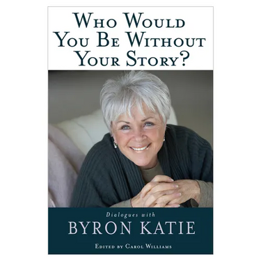 Who Would You Be Without Your Story?