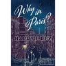 Why in Paris?