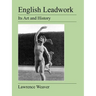 English Leadwork: Its Art and History