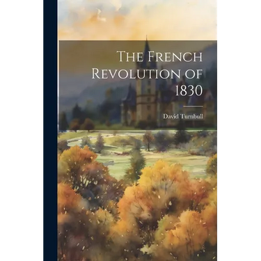 The French Revolution of 1830
