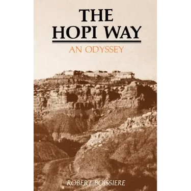 The Hopi Way: An Odyssey
