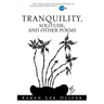 Tranquility, Solitude, and Other Poems