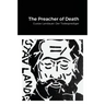 The Preacher of Death: Gustav Landauer: Der Todesprediger