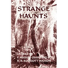 Strange Haunts: Stories by F. Marion Crawford and H. B. Marriott Watson