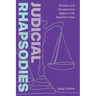 Judicial Rhapsodies: Rhetoric and Fundamental Rights in the Supreme Court