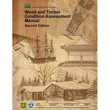 Wood and timber condition assessment manual