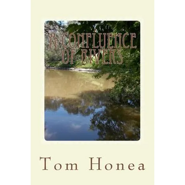 A Confluence Of Rivers: A Story Of The South