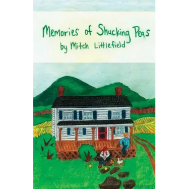 Memories of Shucking Peas