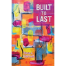 Built to Last