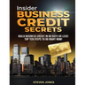 Insider Business Credit Secrets