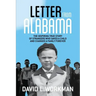Letter from Alabama: The Inspiring True Story of Strangers Who Saved a Child and Changed a Family Forever
