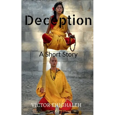 Deception: A Short Story