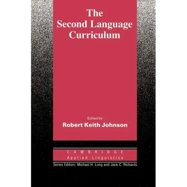 The Second Language Curriculum