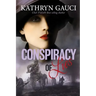 Conspiracy of Lies