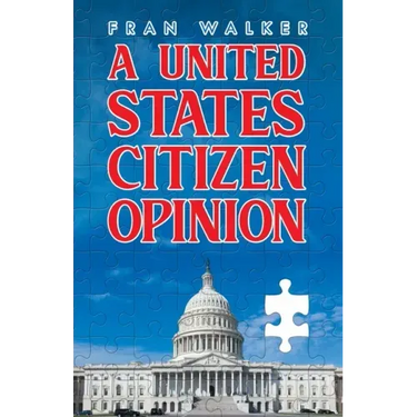 A United States Citizen Opinion