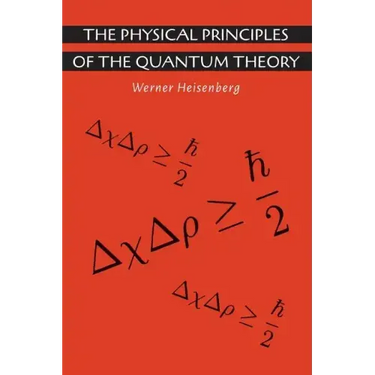 The Physical Principles of the Quantum Theory