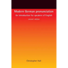 Modern German Pronunciation: An Introduction for Speakers of English