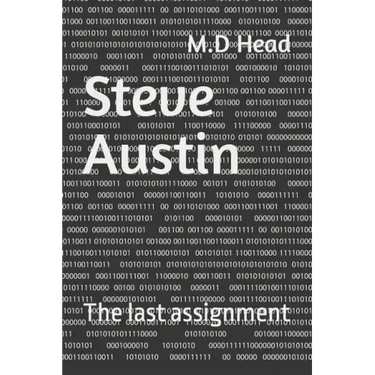 Steve Austin: The last assignment