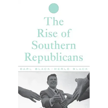 The Rise of Southern Republicans