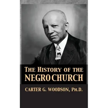 The History of the Negro Church