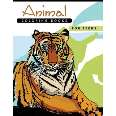 Animal Coloring Books for Teens: Stress Relief Coloring Book All ages Kids Teens Adults