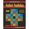 Sohei Sudoku: 400 Easy to Hard Sudoku Puzzles Overlapping into 100 Sohei Style