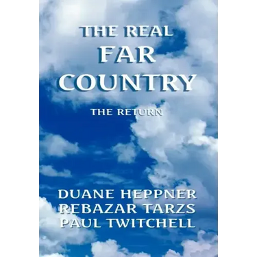 The Real Far Country