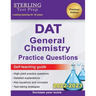 Sterling Test Prep DAT General Chemistry Practice Questions: High Yield DAT General Chemistry Questions