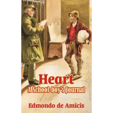 Heart: A School-boy's Journal