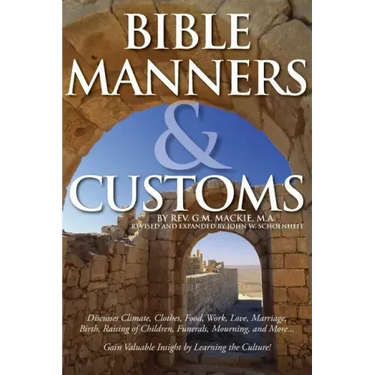 Bible Manners & Customs