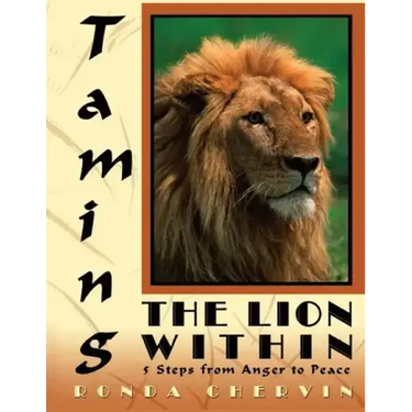 Taming the Lion Within: 5 Steps from Anger to Peace