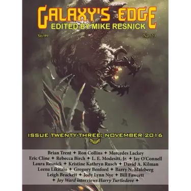 Galaxy's Edge Magazine: Issue 23, November 2016