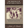 The Rascals of Stafford Street: Laughing and Losing During the Remarkable Summer of '62