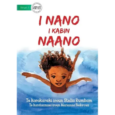 Deeper and Deeper - I nano i kabin naano (Te Kiribati)