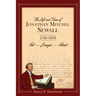 The Life and Times of Jonathan Mitchel Sewall: 1748-1808 Poet - Lawyer - Patriot