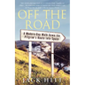 Off the Road: A Modern-Day Walk Down the Pilgrim's Route Into Spain