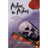 Ashes to Ashes: The Eighth Chronicle of Hugh de Singleton, Surgeon