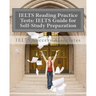 IELTS Reading Practice Tests: IELTS Guide for Self-Study Test Preparation for IELTS for Academic Purposes