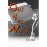 Out of my Mind