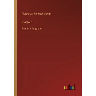 Plutarch: Part 4 - in large print