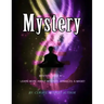Mystery: Mystery Book #1 Learn More About Mystery, Miracles,& Magic!
