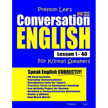 Preston Lee's Conversation English For Korean Speakers Lesson 1 - 40 (British Version)