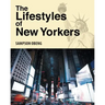 The Lifestyles of New Yorkers