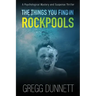 The Things you find in Rockpools