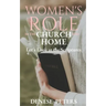 Women's Role in the Church and Home: Let's Look at the Scriptures