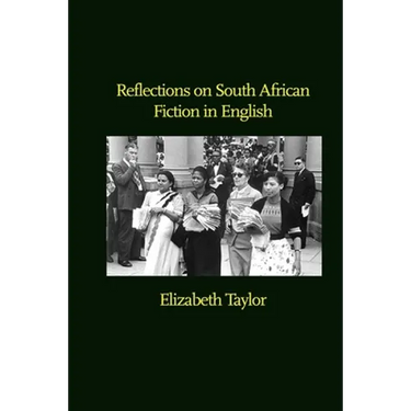 Reflections on South African Fiction in English