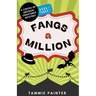 Fangs a Million