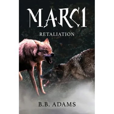 Marci: Retaliation